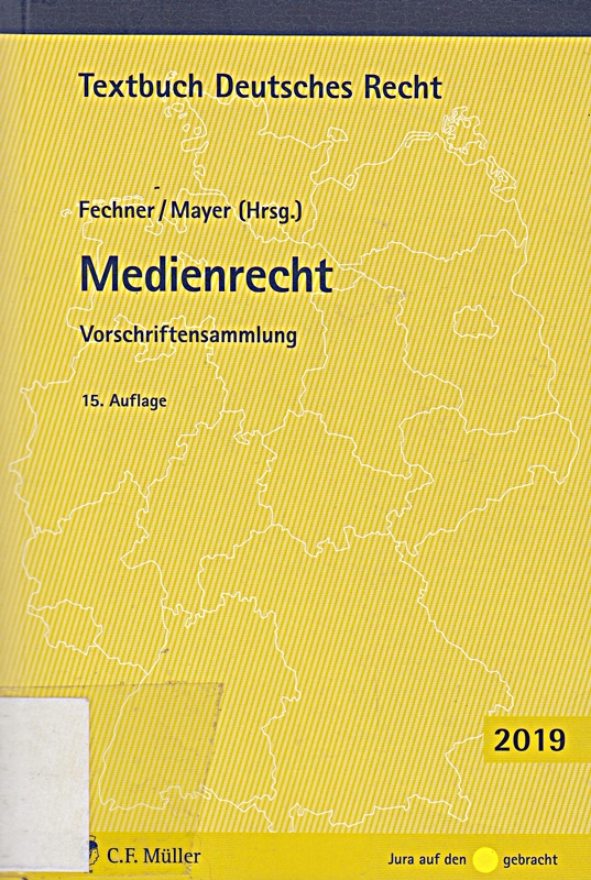 Medienrecht: Vorschriftensammlung. (Textbuch Deutsches Recht)