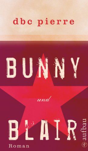 Bunny und Blair: Roman