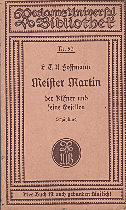 Meister Martin der Küfner und seine Gesellen: Erzählung; Reclam