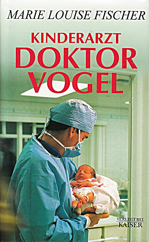 Kinderarzt Doktor Vogel.