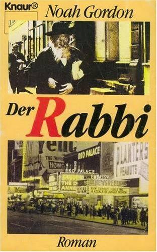 Der Rabbi. Roman (Knaur Taschenbücher. Romane, Erzählungen)