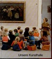 Unsere Kunsthalle - Ein Buch für Kinder über die Staatliche Kunsthalle Karlsruhe.