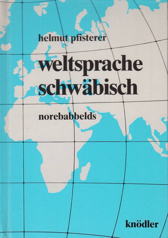 Weltsprache Schwäbisch