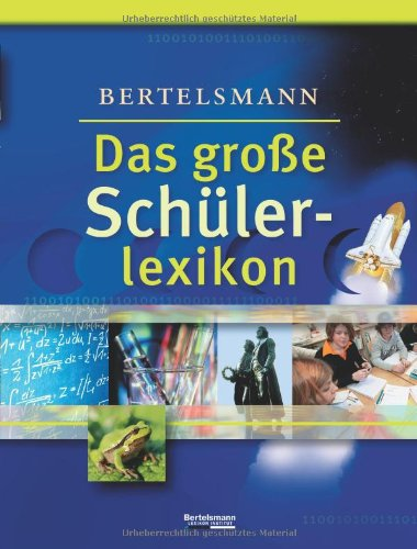 Bertelsmann Das grosse Schülerlexikon