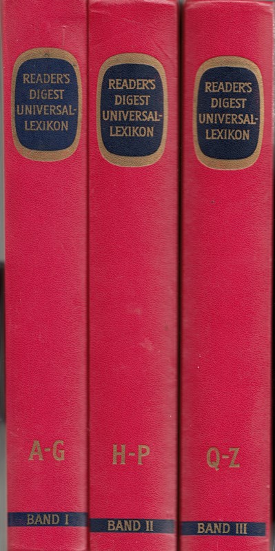 Readers Digest Universal-Lexikon - Mit über 2300 Abbildungen, 48 Seiten Sprachenlehre, 54 Seiten Weltgeschichte - Komplett in drei Bänden