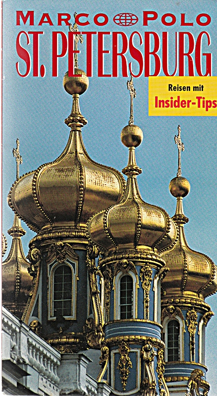 Sankt Petersburg. Marco Polo Reiseführer. Reisen mit Insider- Tips
