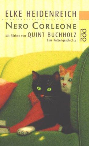 Nero Corleone: Eine Katzengeschichte (rororo / Rowohlts Rotations Romane)