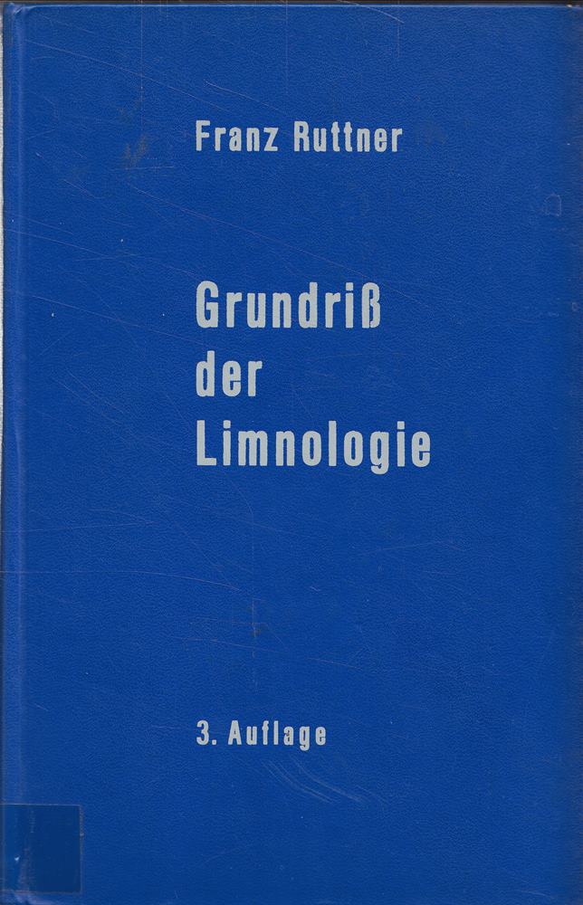 Grundriss der Limnologie. 3 Auflage.