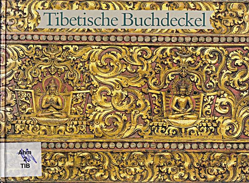 Tibetische Buchdeckel. Bayerische Staatsbibliothek. Ausstellungsk