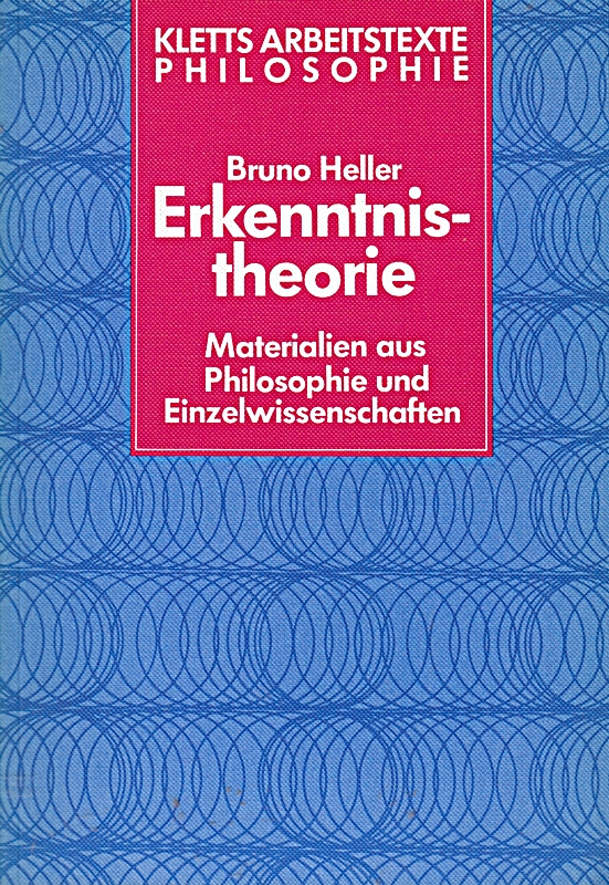 Erkenntnistheorie. Textband für den Schüler. Materialien aus Philosophie und Einzelwissenschaften