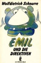 Emil und die Direktiven. Anmerkungen zum Kinder- und Jugendbuch.