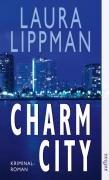 Charm City: Kriminalroman
