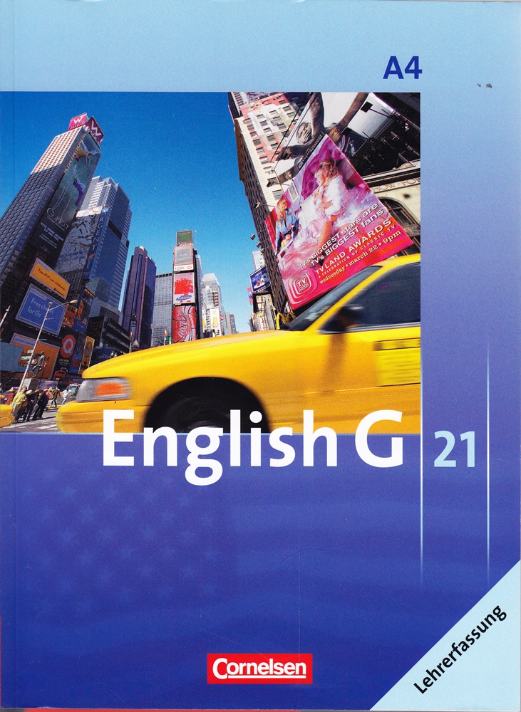 English G 21 Ausgabe A. Band 4. 8. Schuljahr. Schülerbuch Lehrer
