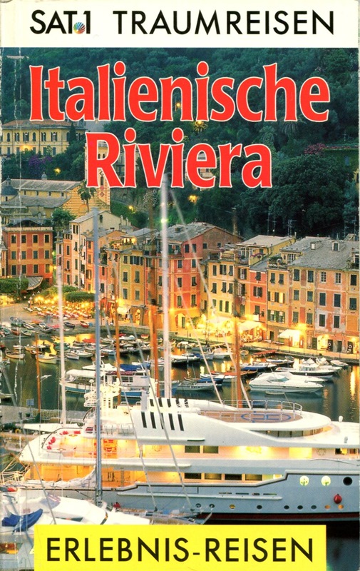 Sat. 1 Traumreisen: Italienische Riviera