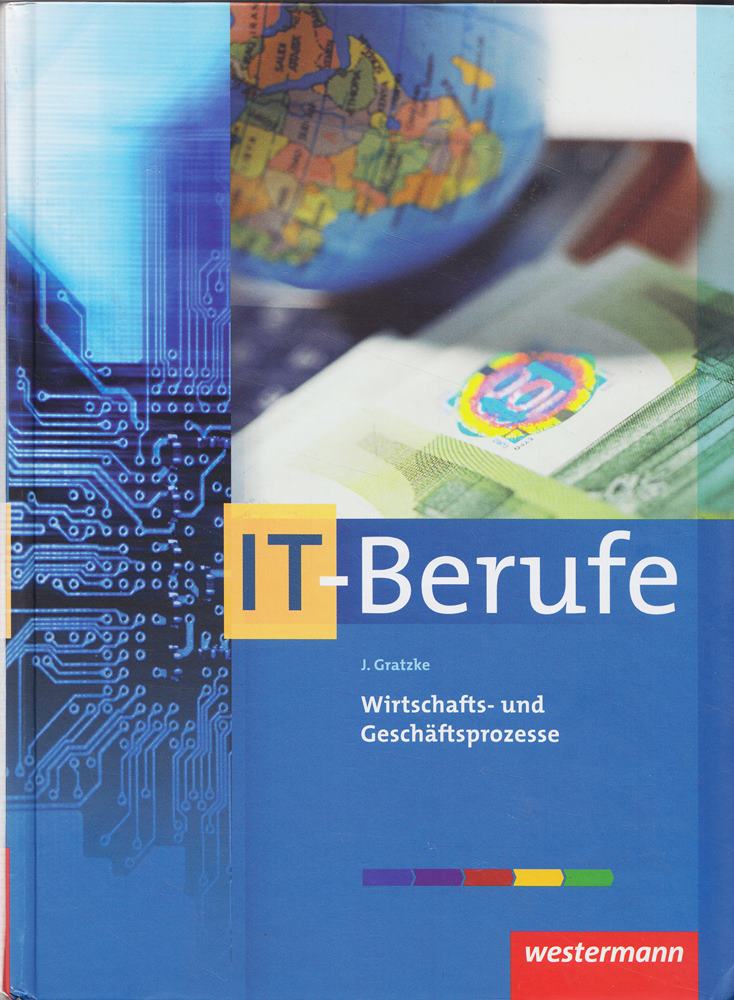 IT-Berufe: Wirtschafts- und Geschäftsprozesse