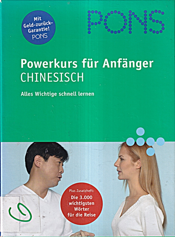 PONS Power-Sprachkurs für Anfänger. Chinesisch. Buch und 2 CDs: