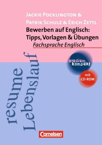 studium kompakt - Fachsprache Englisch: Bewerben auf Englisch: Tipps, Vorlagen & Übungen: Studienbuch mit CD-ROM