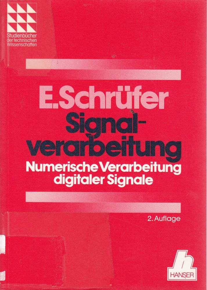 Signalverarbeitung: Numerische Verarbeitung digitaler Signale [ha
