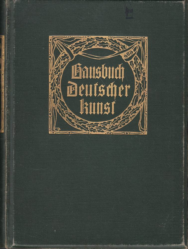 Hausbuch deutscher Kunst 1907.