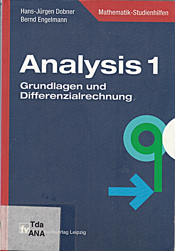 Analysis 1: Grundlagen und Differenzialrechnung [Taschenbuch] [20
