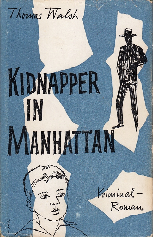 Kidnapper in Manhattan - Kriminalroman