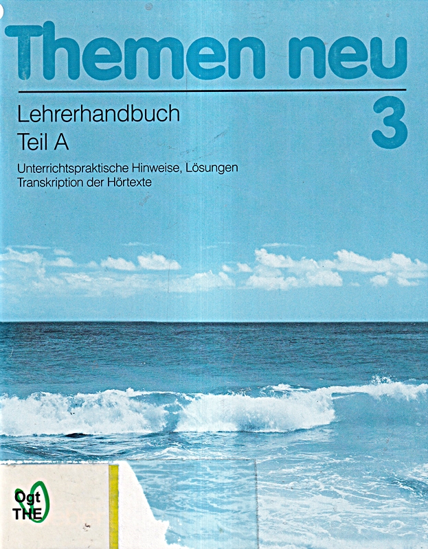 Themen neu 3. Lehrwerk für Deutsch als Fremdsprache: Themen neu, 3 Bde., Lehrerhandbuch, neue Rechtschreibung (Themen Neu - Level 3)