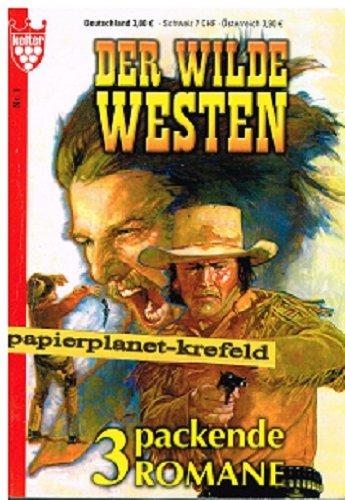 Der Wilde Westen 1: Kerben in Chesterfields Revolver, Eiskalter Job für Chesterf