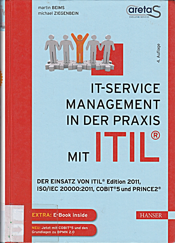 IT-Service-Management in der Praxis mit ITIL®: Der Einsatz von I
