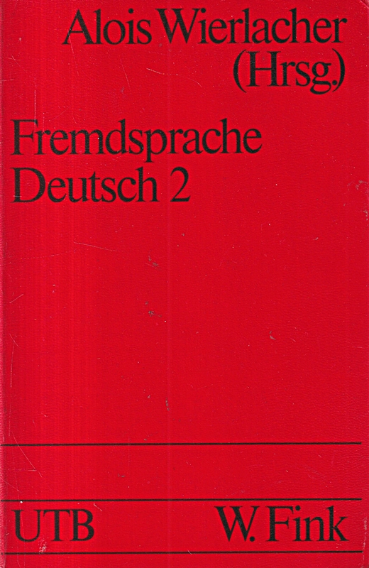 Fremdsprache Deutsch. - München : Fink
