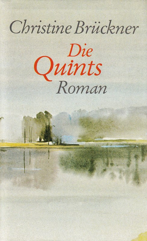 Die Quints : Roman.