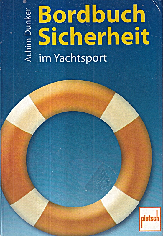 Bordbuch Sicherheit im Yachtsport.