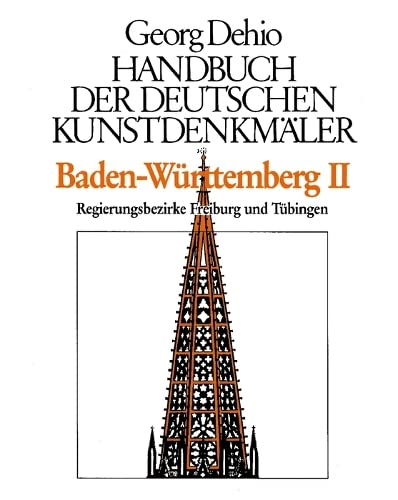 Handbuch der Deutschen Kunstdenkmäler, Baden-Württemberg II: Regierungsbezirke Freiburg und Tübingen