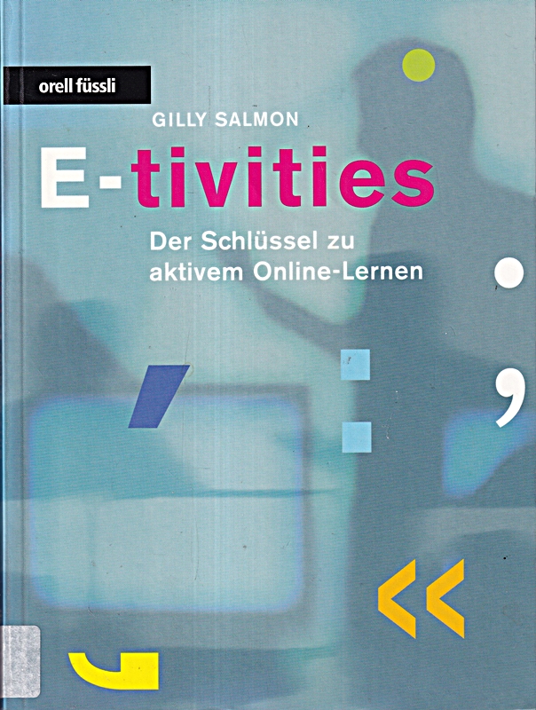 E-tivities: Der Schlüssel zu aktivem Online-Lernen
