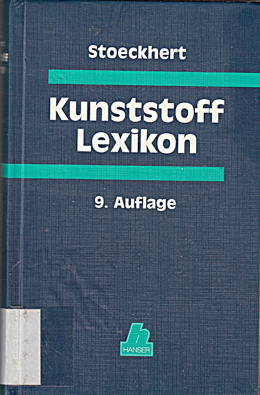 Kunststoff-Lexikon [Gebundene Ausgabe] [1997]