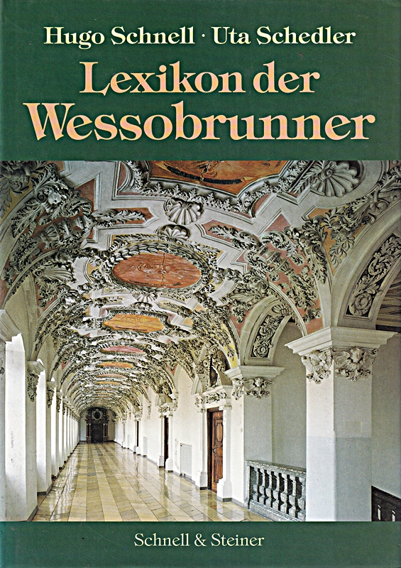 Lexikon der Wessobrunner: Künstler und Handwerker