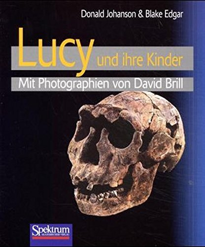 Lucy und ihre Kinder: Mit Photographien von David Brill