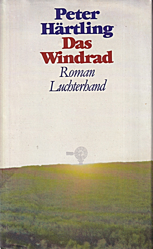 Das Windrad: Roman