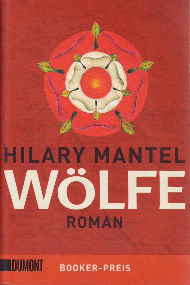 Wölfe: Roman (Tudor-Trilogie, Band 1)