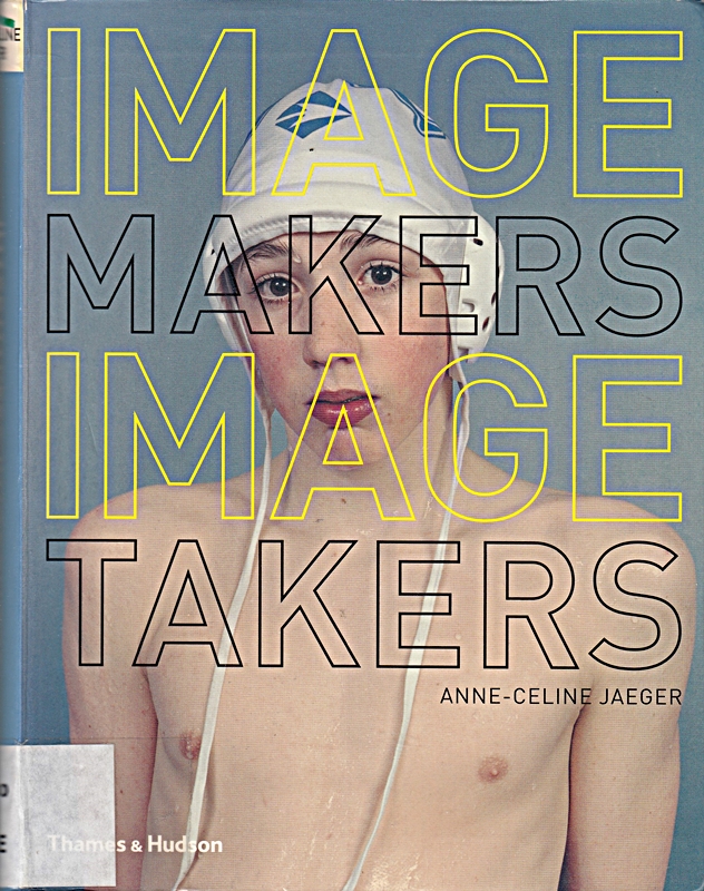 Image Makers, Image Takers : The Essential Guide to Photography b