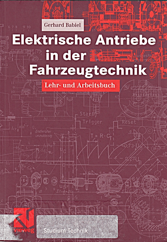 Elektrische Antriebe In Der Fahrzeugtechnik (German Edition): Lehr- und Arbeitsb