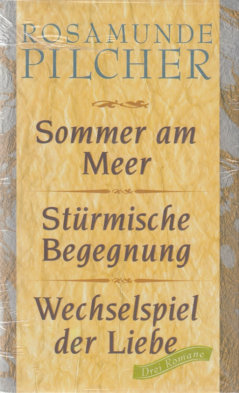 Sommer am Meer. Stürmische Begegnung/Wechselspiel der Liebe. Drei Romane. Dt. von Margarete Längsfeld .