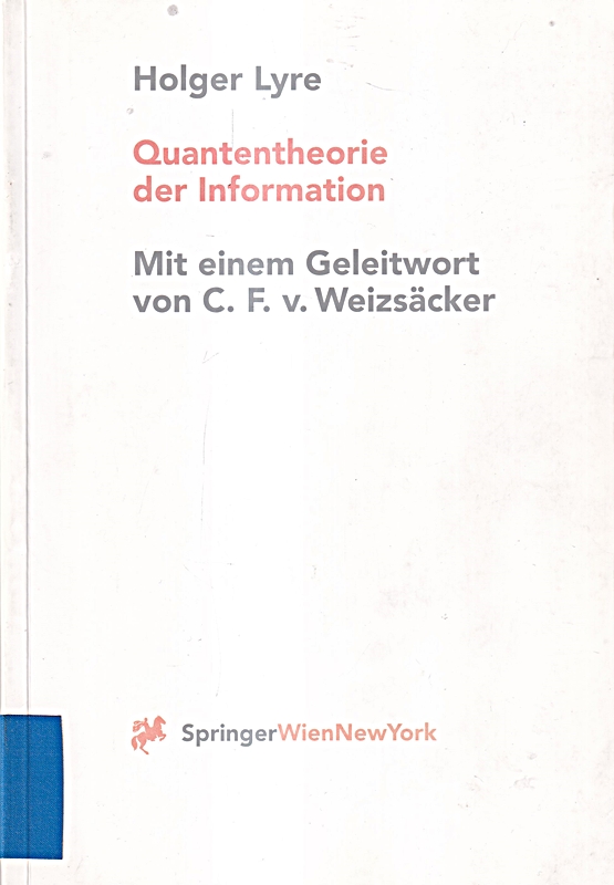 Quantentheorie der Information: Zur Naturphilosophie Der Theorie 