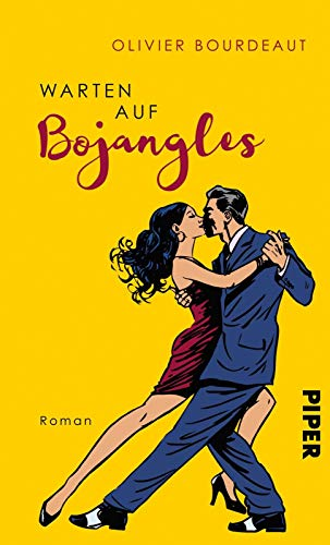 Warten auf Bojangles: Roman