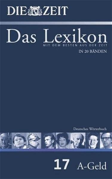 ZEIT-Lexikon. Bd. 17 (A - Geld)