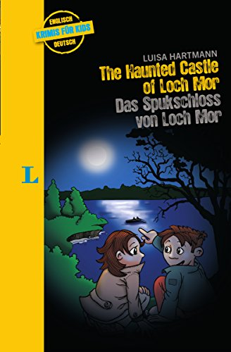 The Haunted Castle of Loch Mor - Das Spukschloss von Loch Mor (Krimis für Kids)