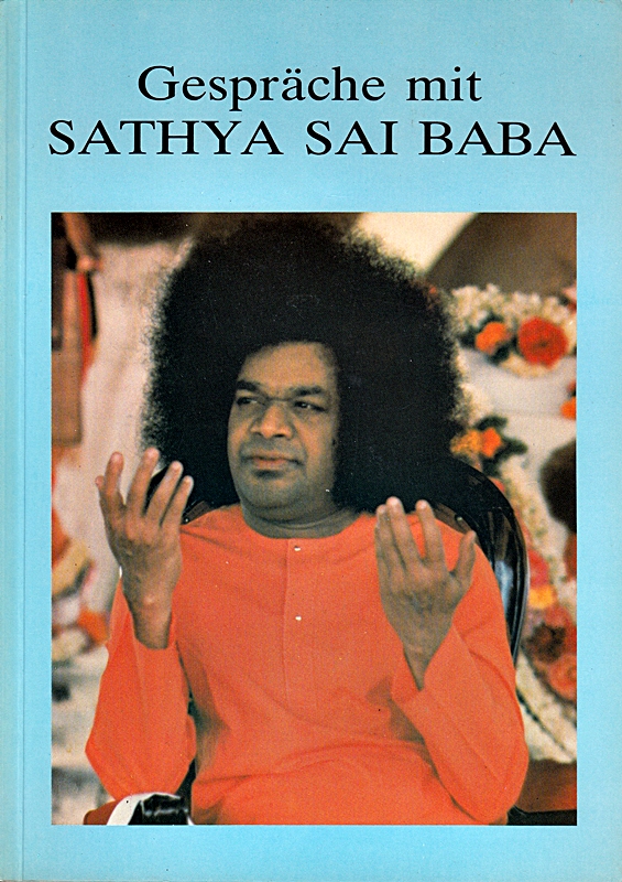 Gespräche mit Sathya Sai Baba.