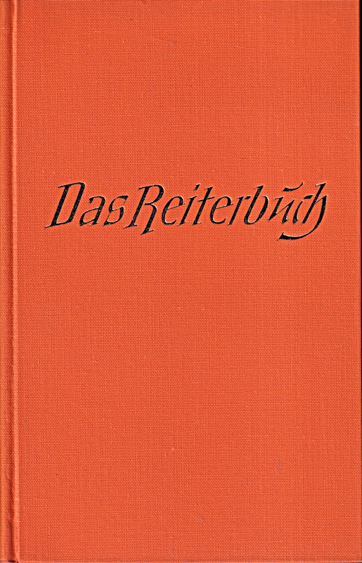Mayer, Das Reiterbuch-Eine Geschichte der Reitkunst und Reikultur, Rheinische o.J., 300 Seiten, bebildert