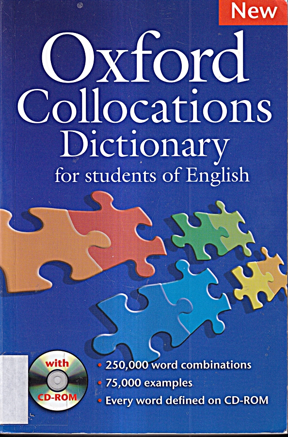 Oxford Collocations Dictionary - Second Edition: Wörterbuch mit CD-ROM: A corpus-based dictionary with CD-ROM which shows the most frequently used ... Dictionary for Learners Of English)