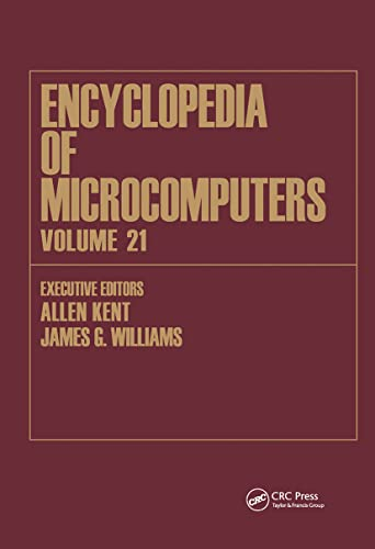 Encyclopedia of Microcomputers: Volume 21 - Index (Microcomputers Encyclopedia,