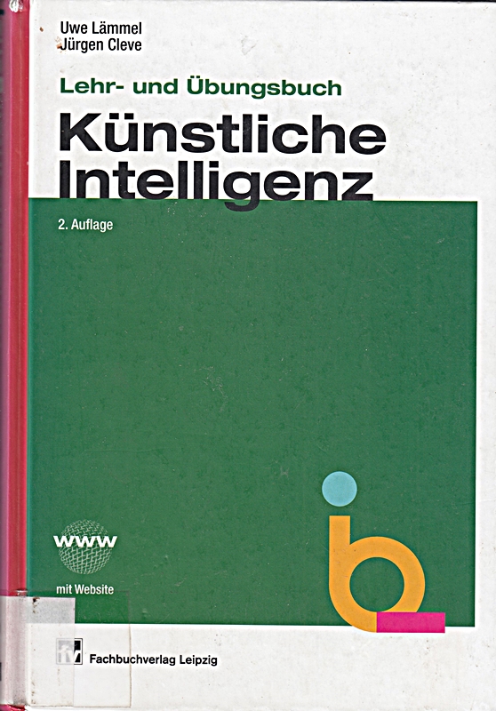 Lehr- und Übungsbuch Künstliche Intelligenz